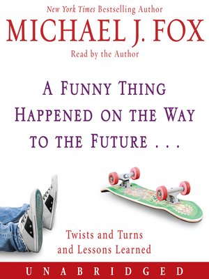 cover image of A Funny Thing Happened on the Way to the Future
